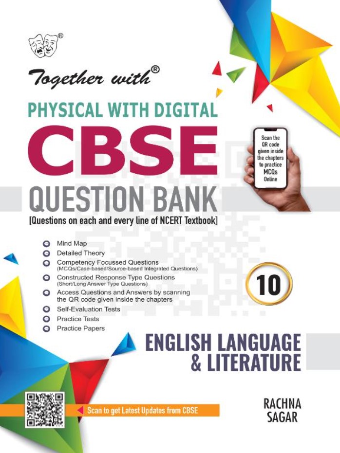 Together with CBSE Class 10 English Language & Literature Physical with Digital Question Bank for 2025-26 Board Exams